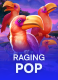 Raging Pop