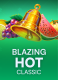 Blazing Hot Classic