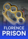 Florence Prison