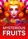 Mysterious Fruits