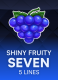 Shiny Fruity Seven 5 Lines