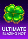 Ultimate Blazing Hot
