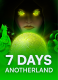 7 Days Anotherland