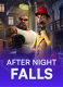 After Night Falls