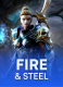 Fire & Steel