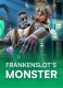 Frankenslot’s Monster