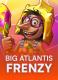 Big Atlantis Frenzy