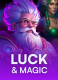 Luck &amp; Magic
