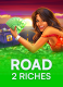 Road 2 Riches