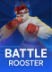 Battle Rooster