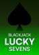 BlackJack Lucky Sevens