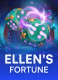 Ellen’s Fortune