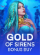 Gold of Sirens Bonus Buy