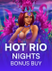 Hot Rio Nights Bonus Buy