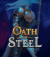 Oath of Steel
