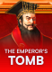 The Emperor’s Tomb