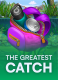 The Greatest Catch
