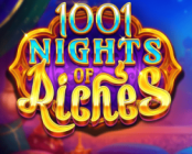 1001 Nights of Riches