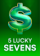 5 Lucky Sevens