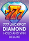 777 Jackpot Diamond Hold and Win Deluxe