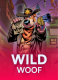 Wild Woof