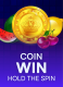 Coin Win: Hold The Spin