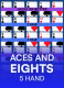 Aces and Eights 5 Hand