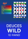 Deuces Wild 10 Hand
