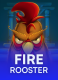 Fire Rooster