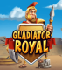 Gladiator Royal