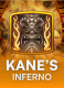 Kane’s Inferno