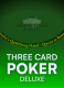 Three Card Poker Deluxe