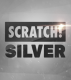 SCRATCH! Silver