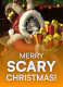 Merry Scary Christmas!