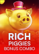 Rich Piggies: Bonus Combo