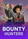 Bounty Hunters