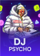 DJ Psycho
