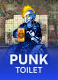 Punk Toilet