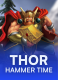 Thor: Hammer Time