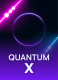 Quantum X