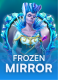 Frozen Mirror