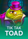 Tik Tak Toad