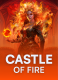 Castle of Fire