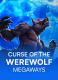 Curse of the Werewolf Megaways