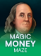 Magic Money Maze
