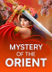 Mystery of the Orient