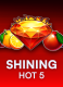 Shining Hot 5