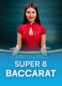 Super 8 Baccarat