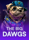 The Big Dawgs
