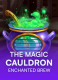 The Magic Cauldron – Enchanted Brew